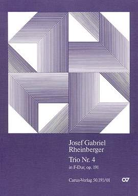 Rheinberger: Klaviertrio Nr. 4 in F (Op.191; FDur)