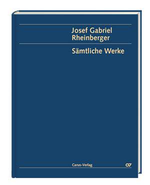 Rheinberger: Geistliche Gesänge I für Solostimme bzw. Frauenchor mit Begleitung (GA, Bd. 6)