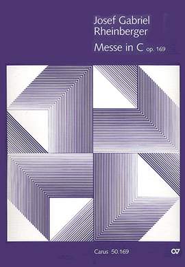 Rheinberger: Missa in C (Op.169; CDur)