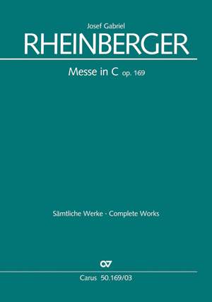Rheinberger: Missa in C (Op.169; C-Dur)