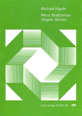 Haydn: Missa Beatissimae Virginis Mariae (MH 15; CDur)