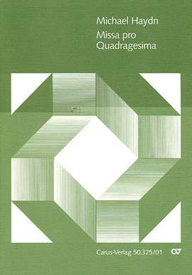 Haydn: Missa pro Quadragesima (MH 551; FDur)
