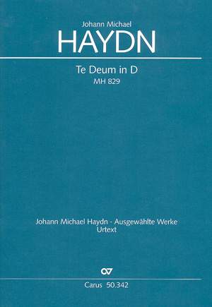 Haydn: Te Deum (MH 829; D-Dur)