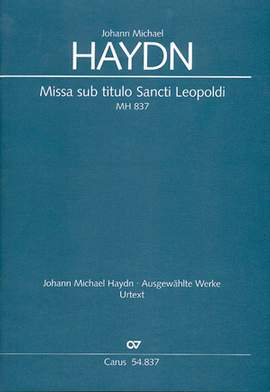 Haydn: Missa sub titulo Sancti Leopoldi (MH 837)