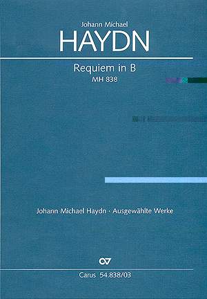 Haydn: Requiem in B (MH 838; BDur)