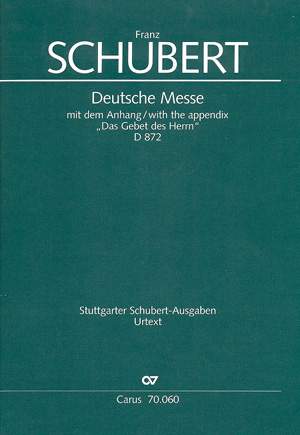 Schubert: Deutsche Messe (D 872)