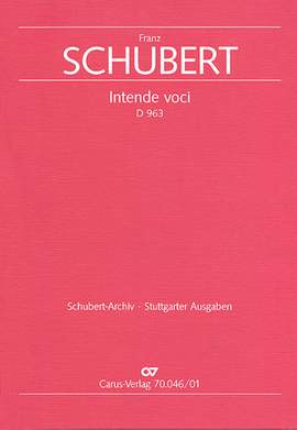 Schubert: Intende voci (D 963; BDur)