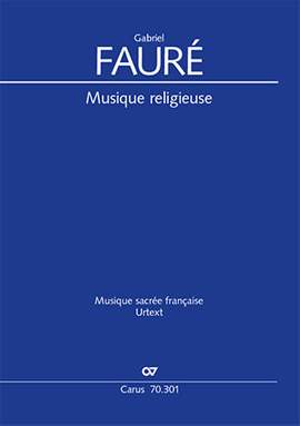 Fauré: Musique religieuse