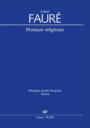 Fauré: Musique religieuse