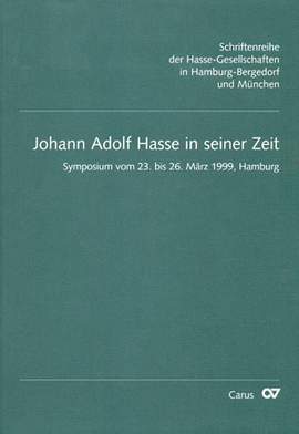 Johann Adolf Hasse in seiner Zeit
