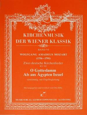 Mozart: Zwei deutsche Kirchenlieder