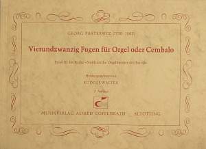 Pasterwitz: 24 Fugen für Orgel