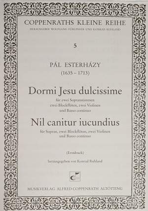 Esterhazy: Dormi Jesu dulcissime + Nil canitur iucundius