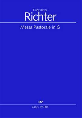 Richter: Messa Pastorale in G (Reutter A 23; GDur)