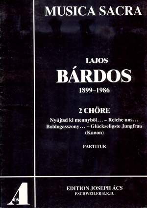 Bárdos: Zwei Sätze für gemischten Chor