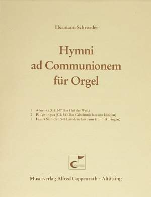 Schroeder: Schroeder, Hymni ad Communionem für Orgel