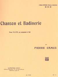 Pierre Camus: Chanson et badinerie pour flute