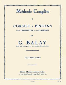 Guillaume Balay: Méthode complète de cornet à pistons, Vol. 2