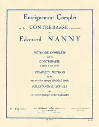 Edouard Nanny: Méthode Complete pour la Contrebasse, 1re partie