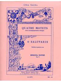Marcel Dupré: 4 Motets Op.9, No.1: O Salutaris