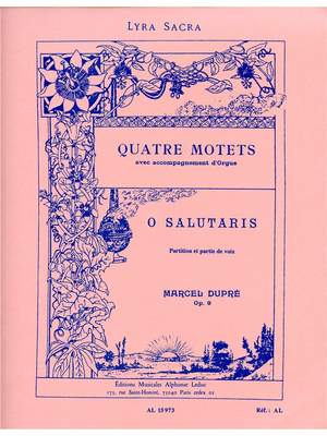 Marcel Dupré: 4 Motets Op.9, No.1: O Salutaris