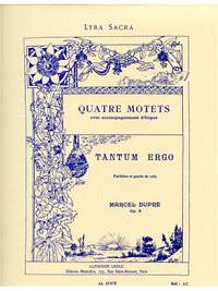 Marcel Dupré: 4 Motets Op.9, No.3: Tantum ergo