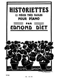 Edmond Diet: Edmond Diet: Historiettes, 6 Pieces tres faciles