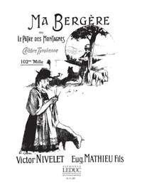 Nivelet: Ma Bergere Ou Le Patre Des Montagnes