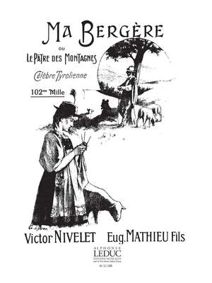 Nivelet: Ma Bergere Ou Le Patre Des Montagnes