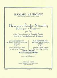 Maxime Alphonse: 200 Études Nouvelles Mélodiques et Progressives 2