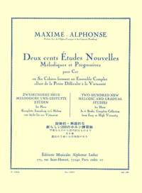 Maxime Alphonse: 200 Études Nouvelles Mélodiques et Progressives 3