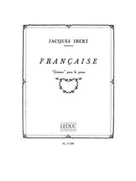 Jacques Ibert: Française