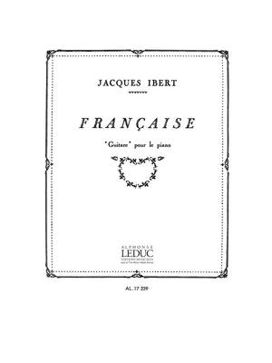 Jacques Ibert: Française