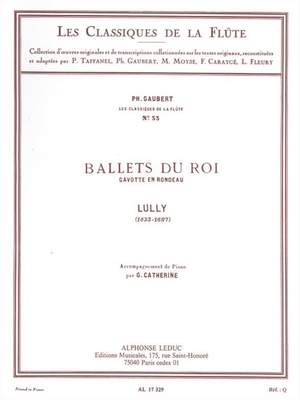 Jean-Baptiste Lully: Lully: Ballets du Roi Gavotte en Rondeau -