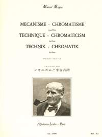 Marcel Moyse: Mecanisme-Chromatisme