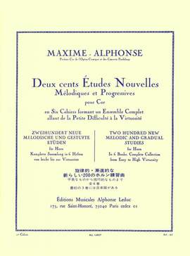 Maxime Alphonse: 200 Études Nouvelles Mélodiques et Progressives 1