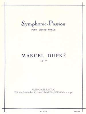 Marcel Dupré: Symphonie-Passion, Op. 23 (Organ)