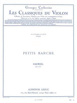 Georg Friedrich Händel: Petite Marche pour violon seul