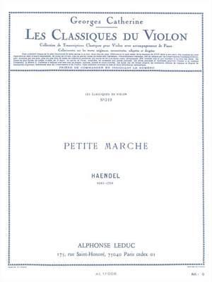 Georg Friedrich Händel: Petite Marche pour violon seul