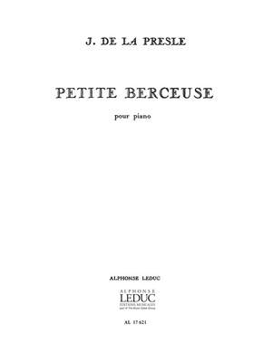 Jacques de la Presle: Petite Berceuse