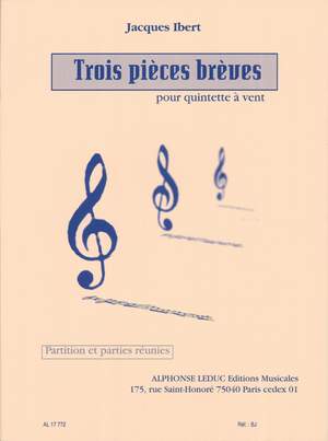 Jacques Ibert: Trois Pièces Brèves pour quintette à vent