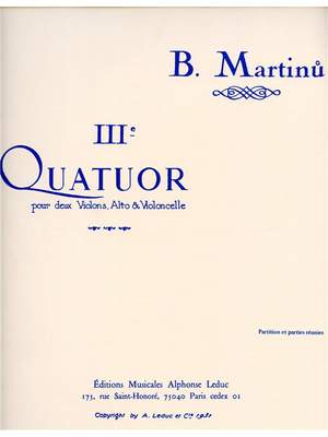 Bohuslav Martinu: Quartet No.3, H183