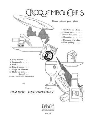 Claude Delvincourt: Croquembouches No.1 - Omelette au Rhum