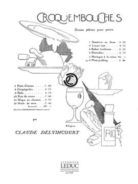 Claude Delvincourt: Croquembouches No.6 - Plum Pudding
