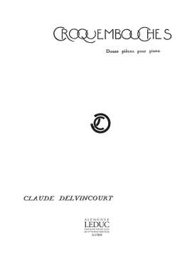 Claude Delvincourt: Croquembouches No.12 - Huile de Ricin