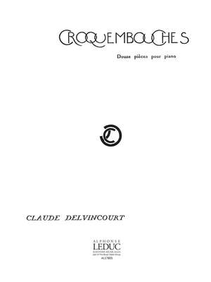 Claude Delvincourt: Croquembouches No.12 - Huile de Ricin