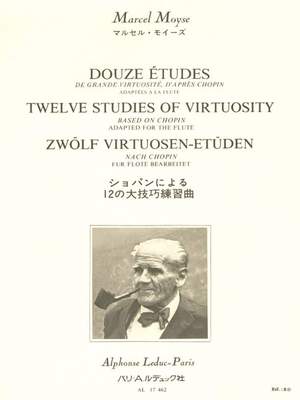 Marcel Moyse: 12 studies of great virtuosity after Chopin