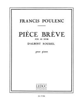 Francis Poulenc: Pièce brève sur le Nom d'Albert Roussel