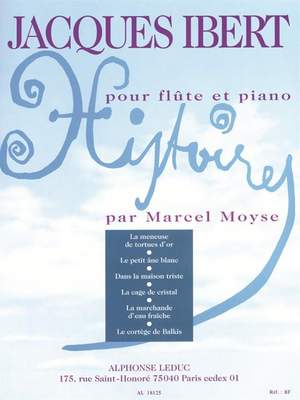 Jacques Ibert: Histoires pour flûte et piano