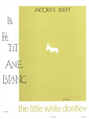 Jacques Ibert: Le Petit Ane Blanc pour flûte et piano